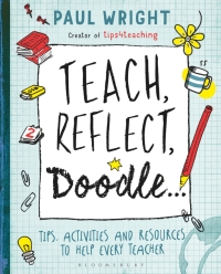 Cover image: Teach, Reflect, Doodle... 1st edition 9781472920614