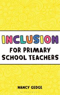 Imagen de portada: Inclusion for Primary School Teachers 1st edition 9781472921147