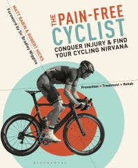 Cover image: The Pain-Free Cyclist 1st edition 9781472906595