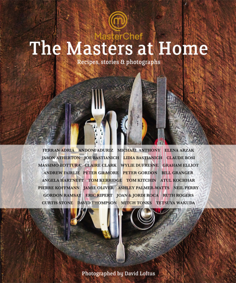 MasterChef: the Masters at Home: Recipes, stories and photographs, 1st Edition - FULL INSTANT DOWNLOAD | PDF DOCX EPUB