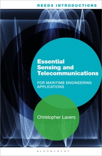 صورة الغلاف: Reeds Introductions: Essential Sensing and Telecommunications for Marine Engineering Applications 1st edition 9781472922182