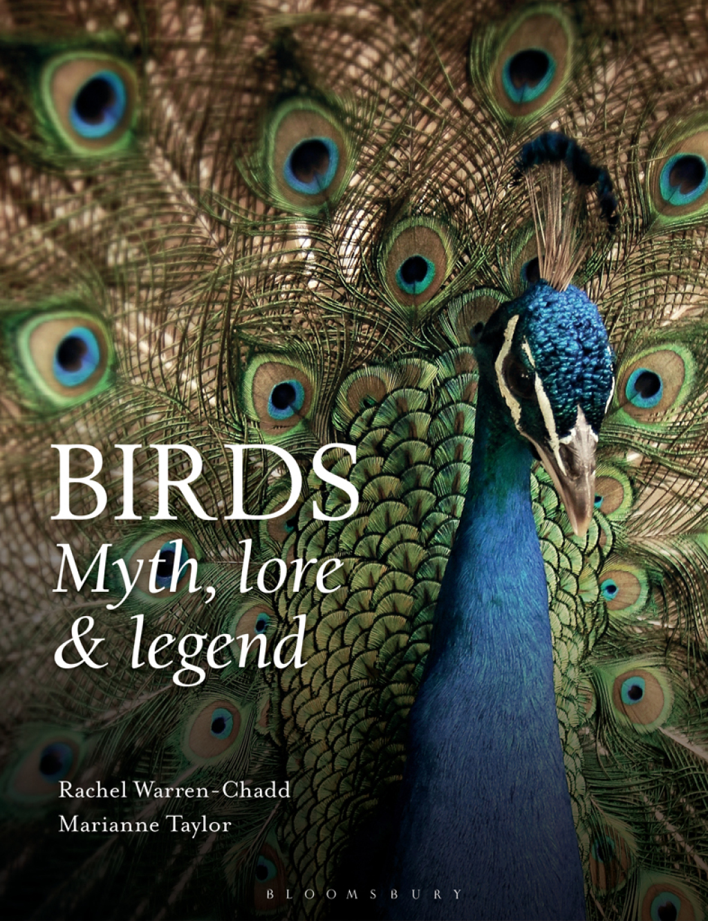 Birds: Myth, Lore and Legend 1st Edition