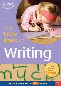 Cover image: The Little Book of Writing 1st edition 9781472906564