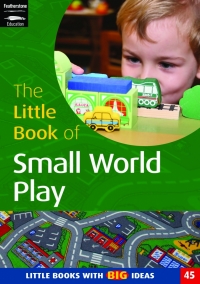 Immagine di copertina: The Little Book of Small World Play 1st edition 9781472903501