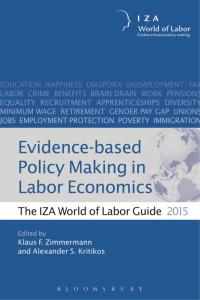 Cover image: Evidence-based Policy Making in Labor Economics 1st edition 9781472925176