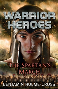 Titelbild: Warrior Heroes: The Spartan's March 1st edition 9781472925923