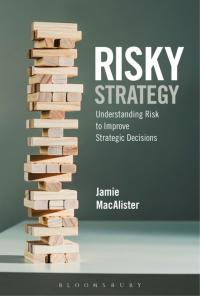 Cover image: Risky Strategy 1st edition 9781472926043