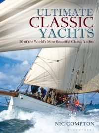صورة الغلاف: Ultimate Classic Yachts 1st edition 9781472918123