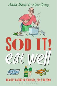 Cover image: Sod it! Eat Well 1st edition 9781472927057