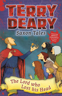表紙画像: Saxon Tales: The Lord who Lost his Head 1st edition 9781472929242