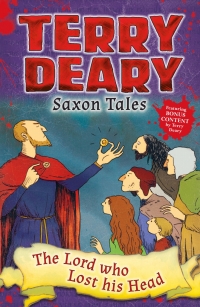 Cover image: Saxon Tales: The Lord who Lost his Head 1st edition 9781472929242