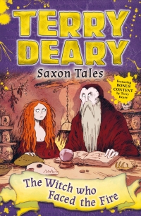 Cover image: Saxon Tales: The Witch Who Faced the Fire 1st edition 9781472929365