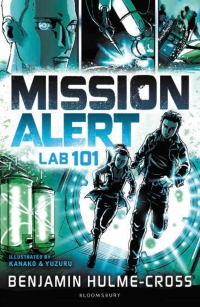 Titelbild: Mission Alert: Lab 101 1st edition 9781472929648