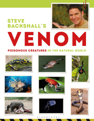 Cover image: Steve Backshall's Venom 1st edition 9781472930262