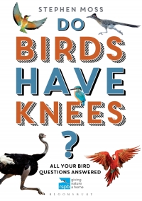 Omslagafbeelding: Do Birds Have Knees? 1st edition 9781472932358