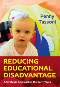 Imagen de portada: Reducing Educational Disadvantage: A Strategic Approach in the Early Years 1st edition 9781472932990