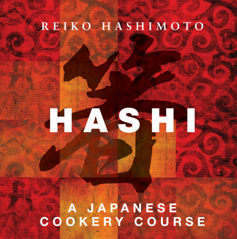 Hashi: A Japanese Cookery Course, 1st Edition - FULL INSTANT DOWNLOAD | PDF DOCX EPUB
