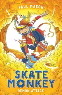 Cover image: Skate Monkey: Demon Attack 1st edition 9781472933515
