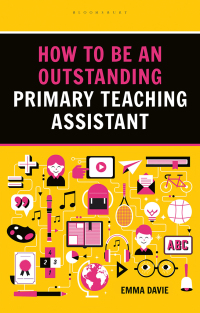 Titelbild: How to be an Outstanding Primary Teaching Assistant 1st edition 9781472934611