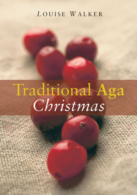 Traditional Aga Christmas, 1st Edition - FULL INSTANT DOWNLOAD | PDF DOCX EPUB