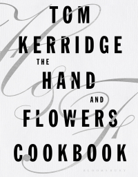 表紙画像: The Hand & Flowers Cookbook 1st edition 9781472935397