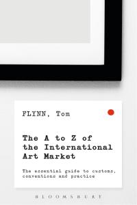 Titelbild: The A-Z of the International Art Market 1st edition 9781472936332