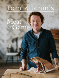 表紙画像: Tom Kitchin's Meat and Game 1st edition 9781472937803