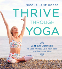 Cover image: Thrive Through Yoga 1st edition 9781472942999