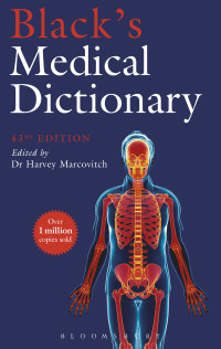 صورة الغلاف: Black’s Medical Dictionary 43rd edition 9781399412315