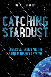 Cover image: Catching Stardust 1st edition 9781472944009