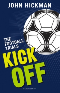 Omslagafbeelding: The Football Trials: Kick Off 1st edition 9781472944115