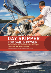 Cover image: Day Skipper for Sail and Power 3rd edition 9781472944818