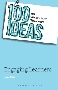 Imagen de portada: 100 Ideas for Secondary Teachers: Engaging Learners 1st edition 9781472945327