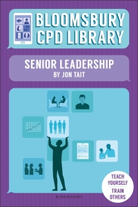 Imagen de portada: Bloomsbury CPD Library: Senior Leadership 1st edition 9781472945389