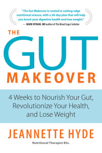 Cover image: The Gut Makeover 1st edition