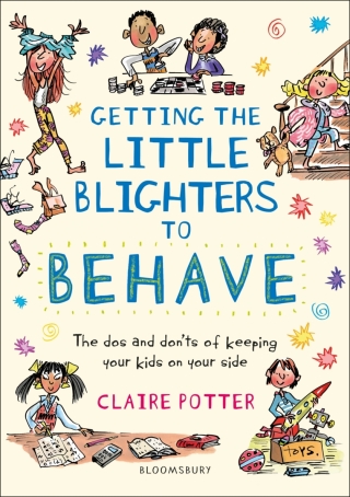 Cover image: Getting the Little Blighters to Behave 1st edition 9781472946744