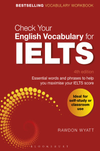 Cover image: Check Your English Vocabulary for IELTS 1st edition 9781472947376