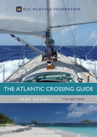 Cover image: The Atlantic Crossing Guide 7th edition 9781472947666