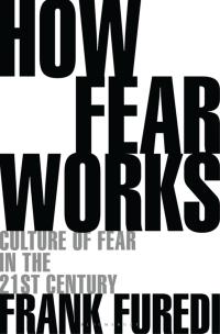 Cover image: How Fear Works 1st edition 9781472947727