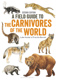 Imagen de portada: Field Guide to Carnivores of the World, 2nd edition 2nd edition 9781472950796