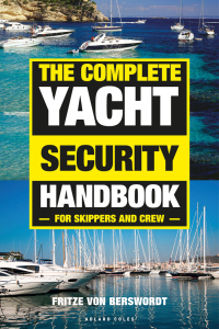 Immagine di copertina: The Complete Yacht Security Handbook 1st edition 9781472951670