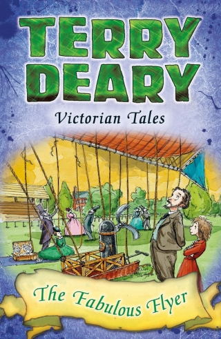 Cover image: Victorian Tales: The Fabulous Flyer 1st edition 9781472939821