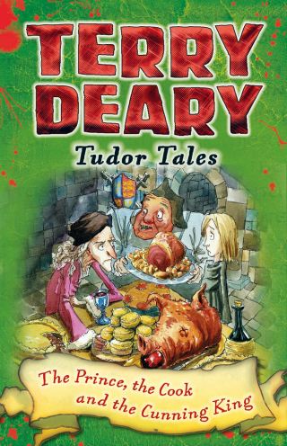 Imagen de portada: Tudor Tales: The Prince, the Cook and the Cunning King 1st edition 9781472939883