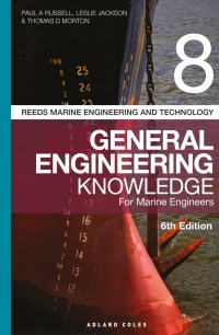 Cover image: Reeds Vol 8 General Engineering Knowledge for Marine Engineers 6th edition 9781472952738