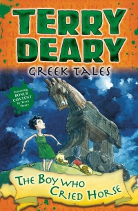 Cover image: Greek Tales: The Boy Who Cried Horse 1st edition 9781472942012