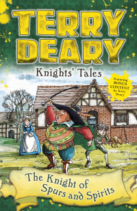 Cover image: Knights' Tales: The Knight of Spurs and Spirits 1st edition 9781472942081