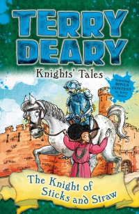 表紙画像: Knights' Tales: The Knight of Sticks and Straw 1st edition 9781408106211