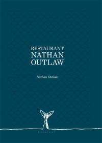 Omslagafbeelding: Restaurant Nathan Outlaw 1st edition 9781472953186
