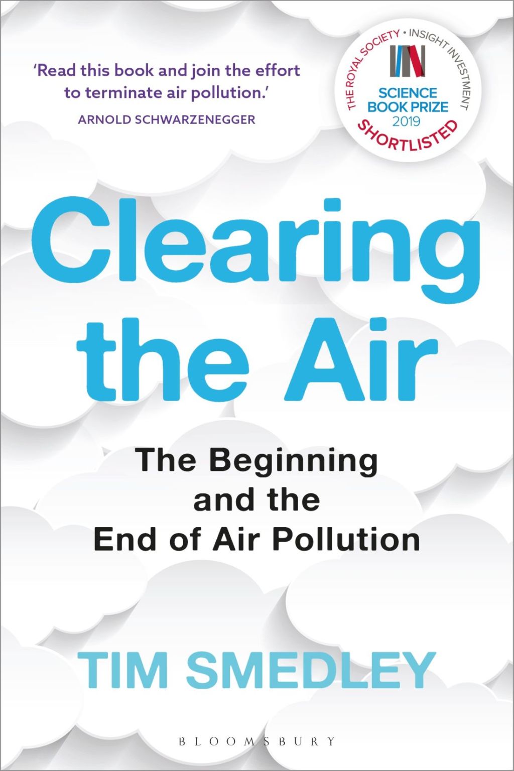 Clearing the Air SHORTLISTED FOR THE ROYAL SOCIETY SCIENCE BOOK PRIZE 1st Edition