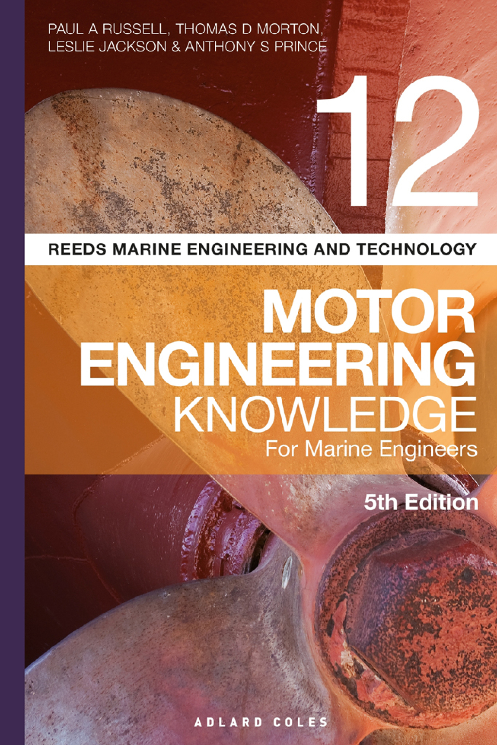 Reeds Vol 12 Motor Engineering Knowledge for Marine Engineers 5th Edition